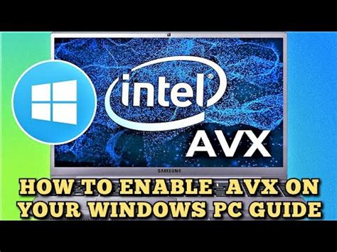 avxminii|How to enable AVX on my Windows 10 and Windows 11 PC 2021 .